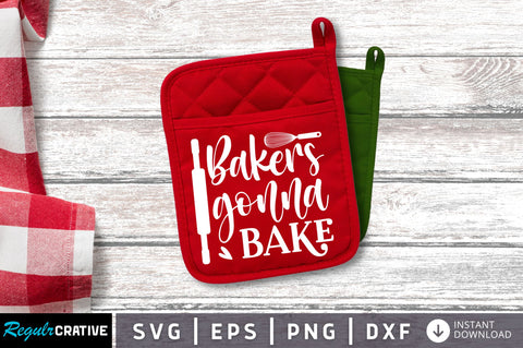 Bakers gonna bake SVG Design SVG Regulrcrative 