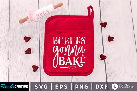 Bakers gonna bake SVG SVG Regulrcrative 