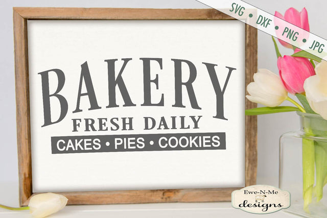 Bakery - Cakes Pies Cookies - Kitchen - SVG SVG Ewe-N-Me Designs 