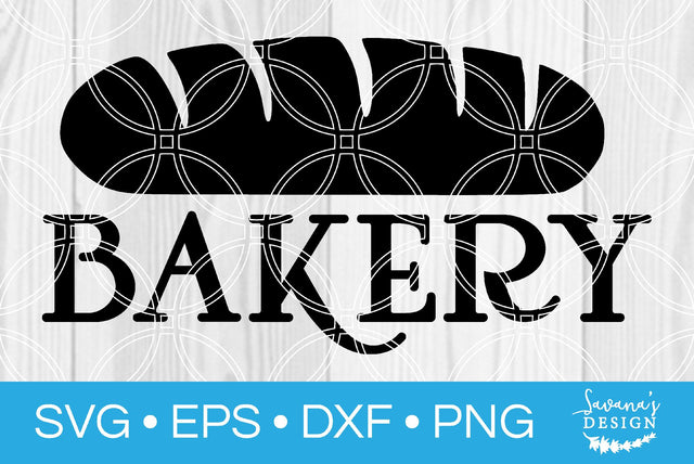 Bakery SVG SavanasDesign 