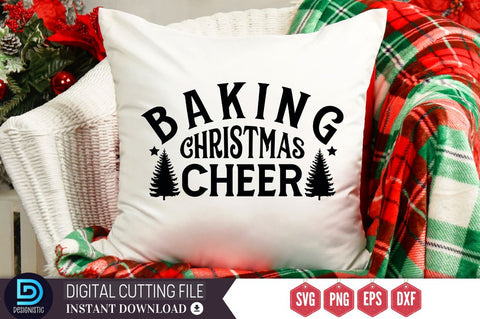 Baking christmas cheer SVG, Baking christmas cheer SVG DESIGNISTIC 
