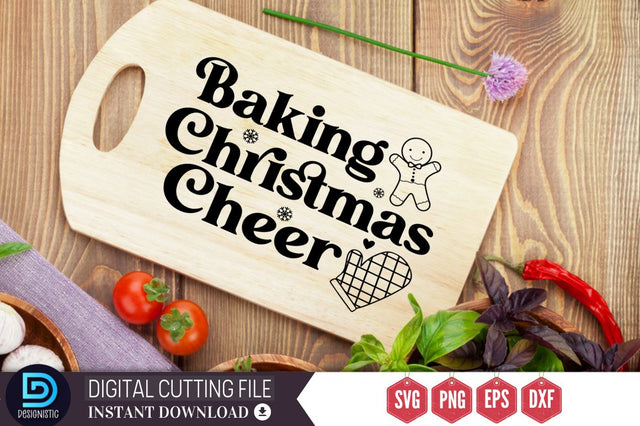 Baking christmas cheer SVG, Baking christmas cheer SVG DESIGNISTIC 