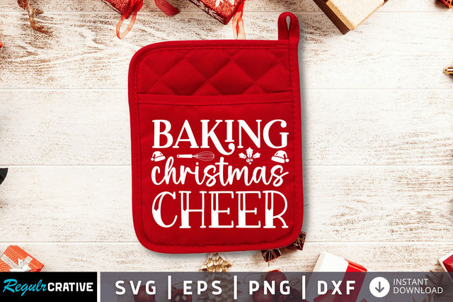 Baking christmas cheer SVG SVG Regulrcrative 