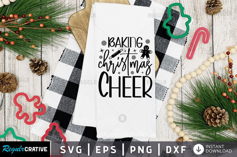 Baking christmas cheer SVG SVG Regulrcrative 
