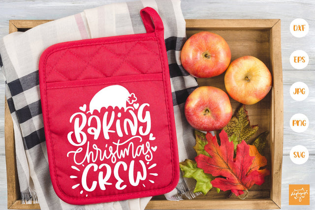 Baking Christmas Crew SVG Pot Holder Quotes SVG SVG dapiyupi store 