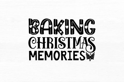 Baking christmas memories SVG Design SVG Regulrcrative 