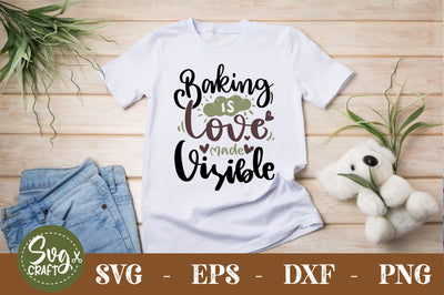 Baking Is Love Made Visible SVG cut file SVG Svgcraft 