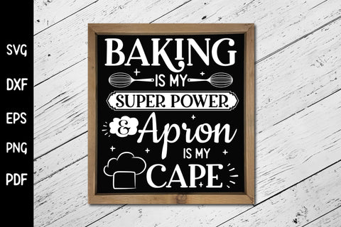 Baking is My Super Power, Funny Kitchen SVG SVG CraftLabSVG 