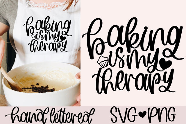 Baking is my therapy svg, baking quote svg, baking shirt svg, baking therapy svg, kitchen svg, apron svg, baking gift svg SVG AnitaAlyiaLettering 