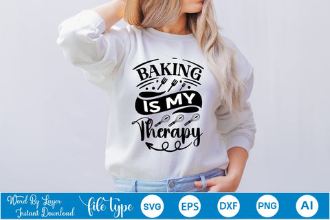 Baking Is My Therapy SVG Cut File SVGs,Quotes and Sayings,Food & Drink,On Sale, Print & Cut SVG DesignPlante 503 