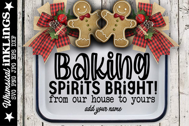 Baking Spirits Bright 2-Christmas SVG SVG Whimsical Inklings 