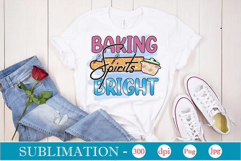 Baking Spirits Bright Sublimation Cricut Crafts, scan n cut Crafts, Silhouette Crafts Sublimation DesignPlante 503 