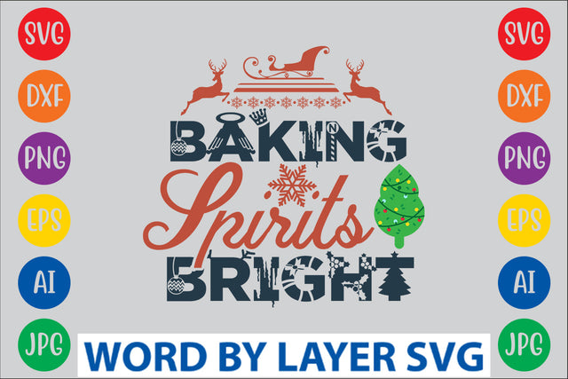 Baking Spirits Bright SVG Design SVG Rafiqul20606 