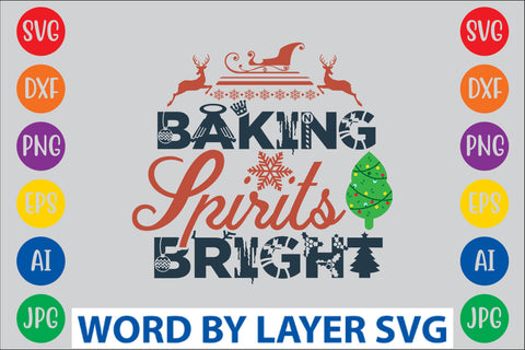 Baking Spirits Bright SVG Design SVG Rafiqul20606 
