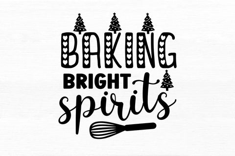 Baking spirits bright SVG Design SVG Regulrcrative 