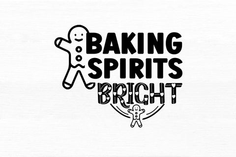 Baking spirits bright SVG Design SVG Regulrcrative 