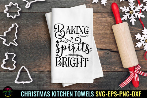 Baking Spirits Bright SVG I Christmas Kitchen Towel SVG SVG Happy Printables Club 