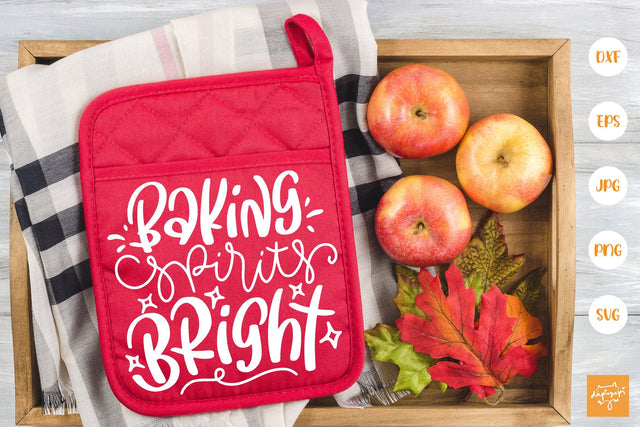 Baking Spirits Bright SVG Pot Holder Quotes SVG SVG dapiyupi store 