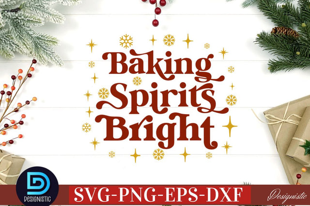 Baking spirits bright SVG SVG DESIGNISTIC 