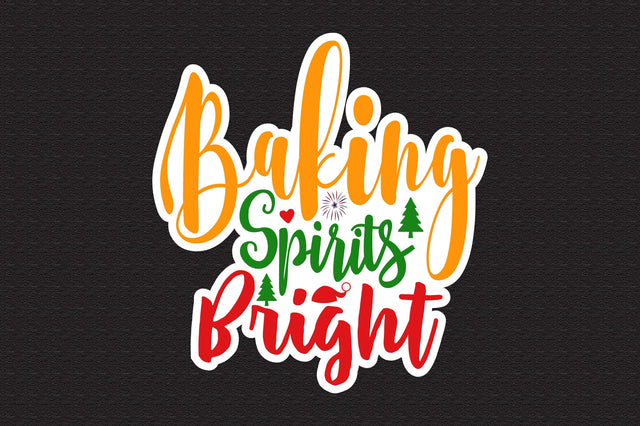 Baking Spirits Bright svg SVG nirmal108roy 