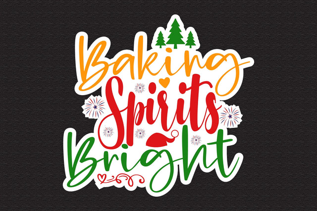 Baking Spirits Bright svg SVG nirmal108roy 
