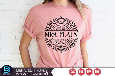 Baking spirits merry and bright served daily mrs. claus' bakery bread. cakes. cookies. cupcakes SVG SVG DESIGNISTIC 