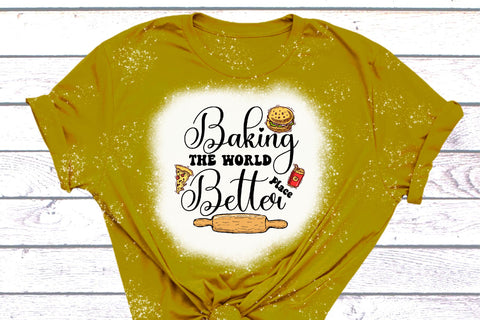 Baking the World a Better Place PNG Sublimation Rupkotha 
