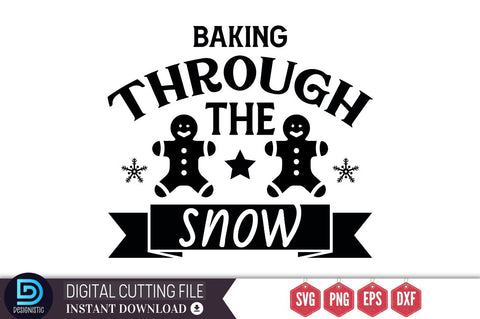 Baking through the snow SVG, Baking through the snow SVG DESIGNISTIC 