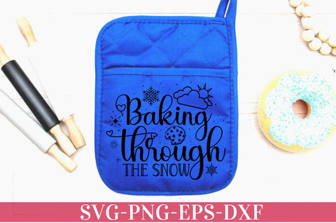 Baking through the snow SVG SVG DESIGNISTIC 