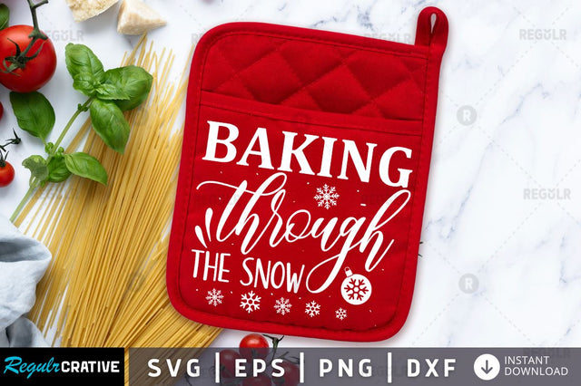 Baking through the snow SVG SVG Regulrcrative 