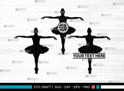 Ballet Monogram, Ballet Silhouette, Ballet SVG, Ballerina Poses Svg, Balle Dancer Svg, Ballerina Svg, SB00339 SVG ETC Craft 