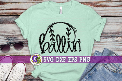 Ballin' SVG DXF EPS PNG SVG Greedy Stitches 