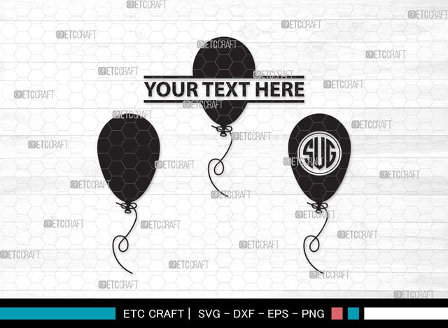 Balloon Monogram SVG | Air Balloon Svg | Balloon String Svg | Hot Air Balloon Svg | Birthday Air Balloons | Balloon Clipart SVG ETC Craft 
