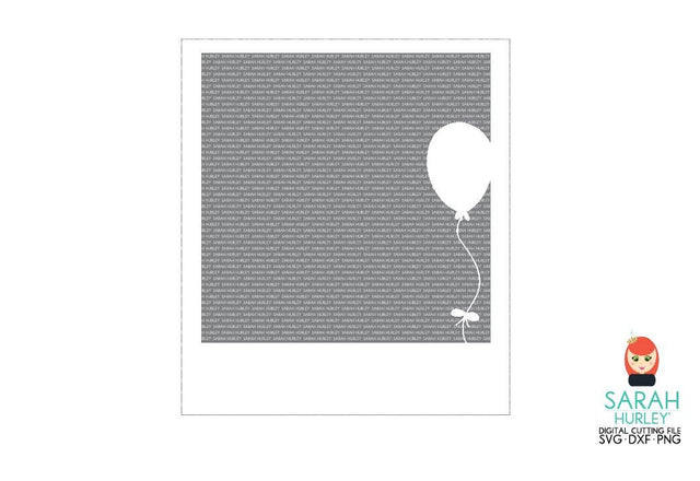 Balloon Polaroid SVG Sarah Hurley 