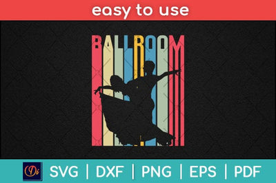 Ballroom Dancing Ballet Gift Ballroom Dancer Svg Design SVG artprintfile 