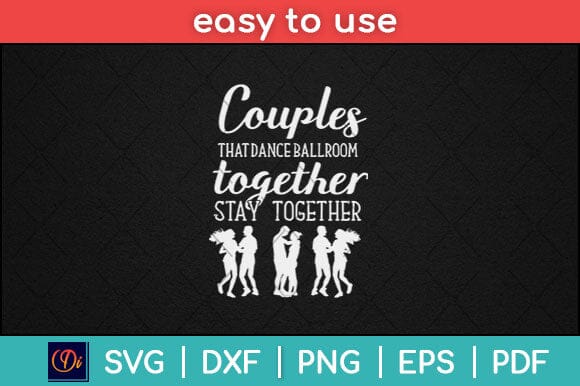 Ballroom Dancing Women Men Dancer Couple Dance Svg Design SVG artprintfile 