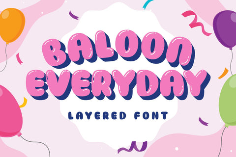 Baloon Everyday - Layered Font Font Arterfak Project 