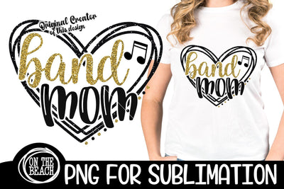 Band Mom - Heart - Gold Glitter Black - PNG for Sublimation Sublimation On the Beach Boutique 