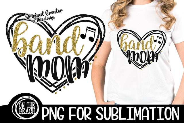 Band Mom - Heart - Gold Glitter Black - PNG for Sublimation Sublimation On the Beach Boutique 
