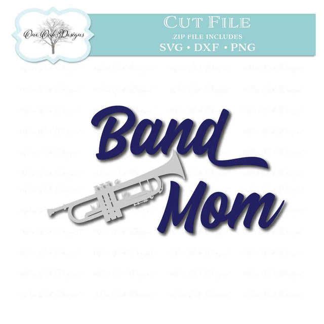 Band Mom Trumpet SVG One Oak Designs 