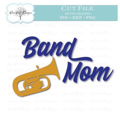 Band Mom Tuba SVG One Oak Designs 