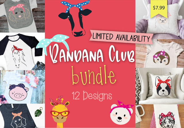 Bandana Club Bundle (Limited Quantity DEAL) Bundle So Fontsy Design Shop 