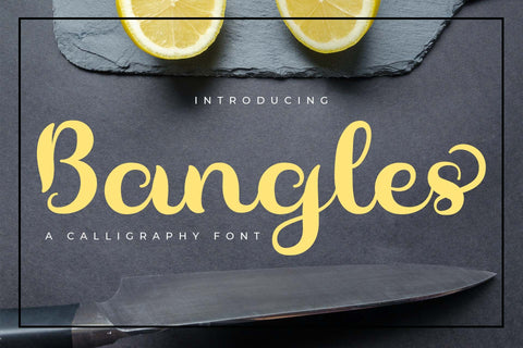 Bangles Font love script 