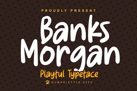 Banks Morgan Font Dumadistyle 