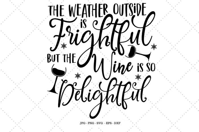 Bar Decor, Food and Wine Shirts, Wine Svg, Holiday Housewarming, Bar Signs, Christmas Gift Svg, Funny Wine Glass, Christmas Wine SVG SVG Digital Designer 