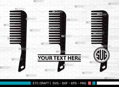 Barber Comb Monogram SVG Cut File | Comb Svg | Barber Svg | Hair Salon Svg | Salon Equipment Svg | Hair Comb Svg | Comb Clipart SVG ETC Craft 