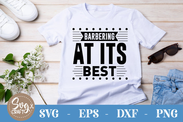 Barbering at It's Best SVG SVG Svgcraft 