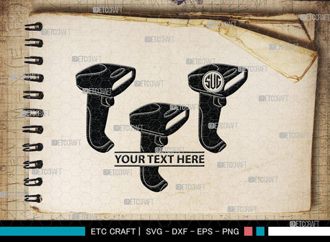 Barcode Scanner Monogram, Barcode Scanner Silhouette, Scanner Svg, Payment Scan Svg, Scaning Svg, Barcode Reader Svg, SB00061 SVG ETC Craft 