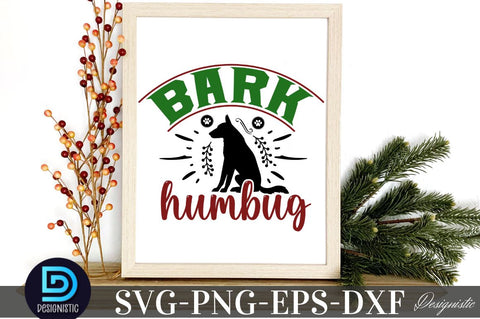 Bark humbug, Mega Christmas Dog SVG Bundle SVG DESIGNISTIC 