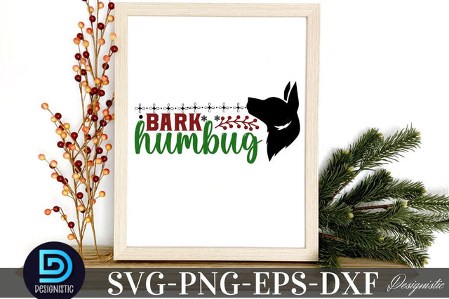 Bark humbug, Mega Christmas Dog SVG Bundle SVG DESIGNISTIC 